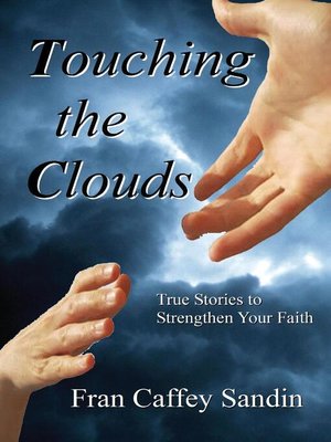 cover image of Touching the Clouds